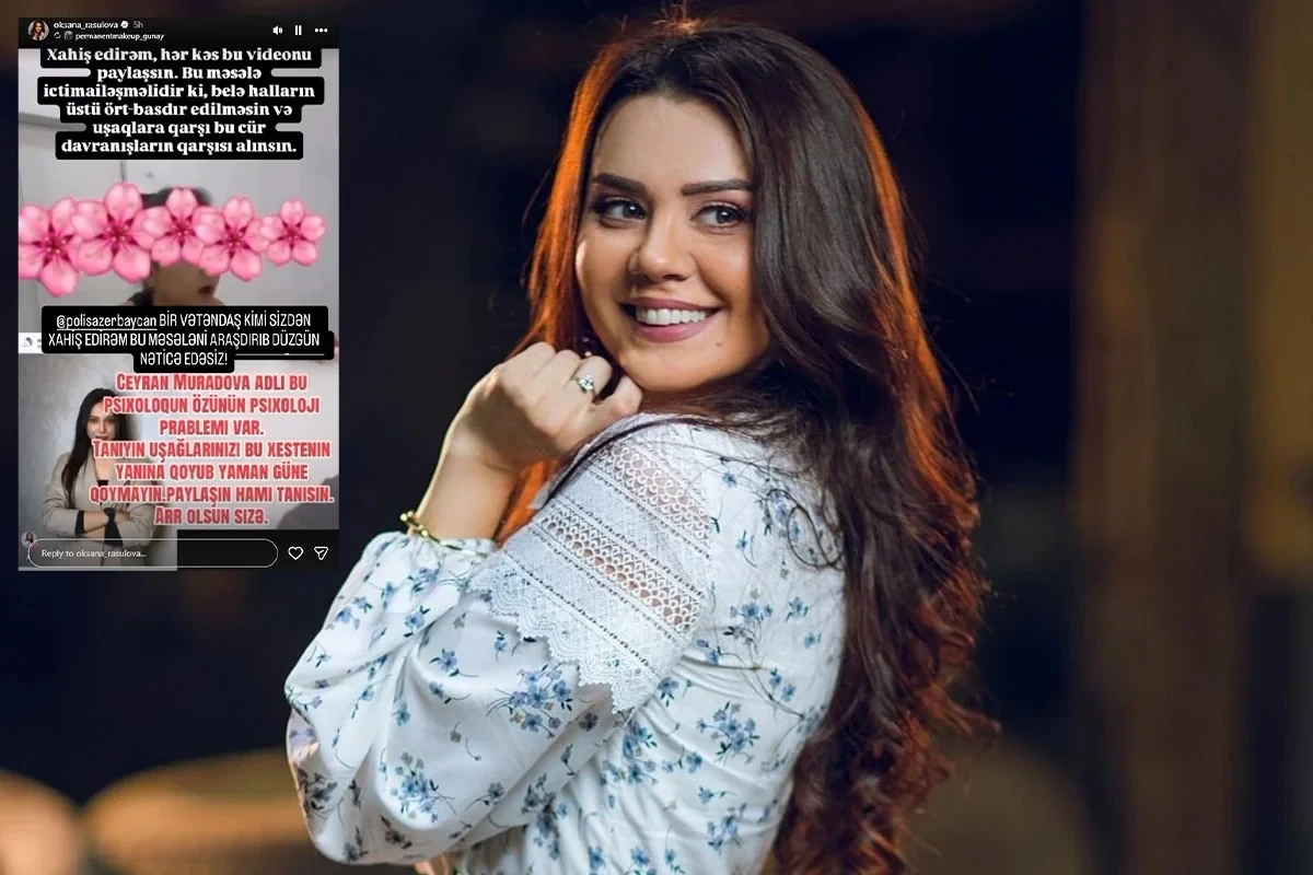Oksana Rəsulovanın paylaşdığı azyaşlı ilə bağlı görüntülər gündəm oldu: DİN hərəkətə keçdi - VİDEO