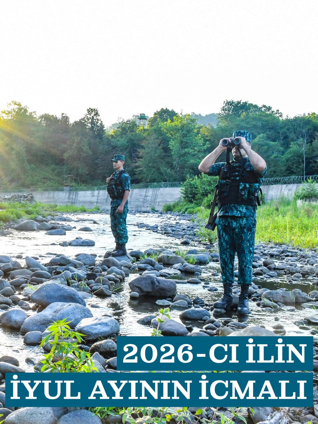 DSX - nın 2026-cı ilin iyul ayının icmalı